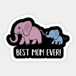 Elephant Mama with Cub, Best Mom Ever Sticker